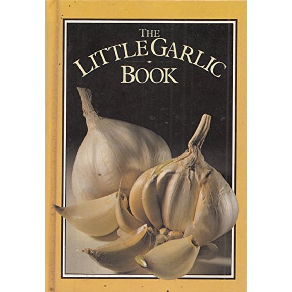 Pre-Owned The Little Garlic Book 9780861882113 Used