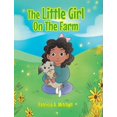 thumbnail image 1 of The Little Girl On The Farm (Hardcover), 1 of 1