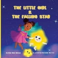 thumbnail image 1 of The Little Girl &amp; The Falling Star, (Paperback), 1 of 1