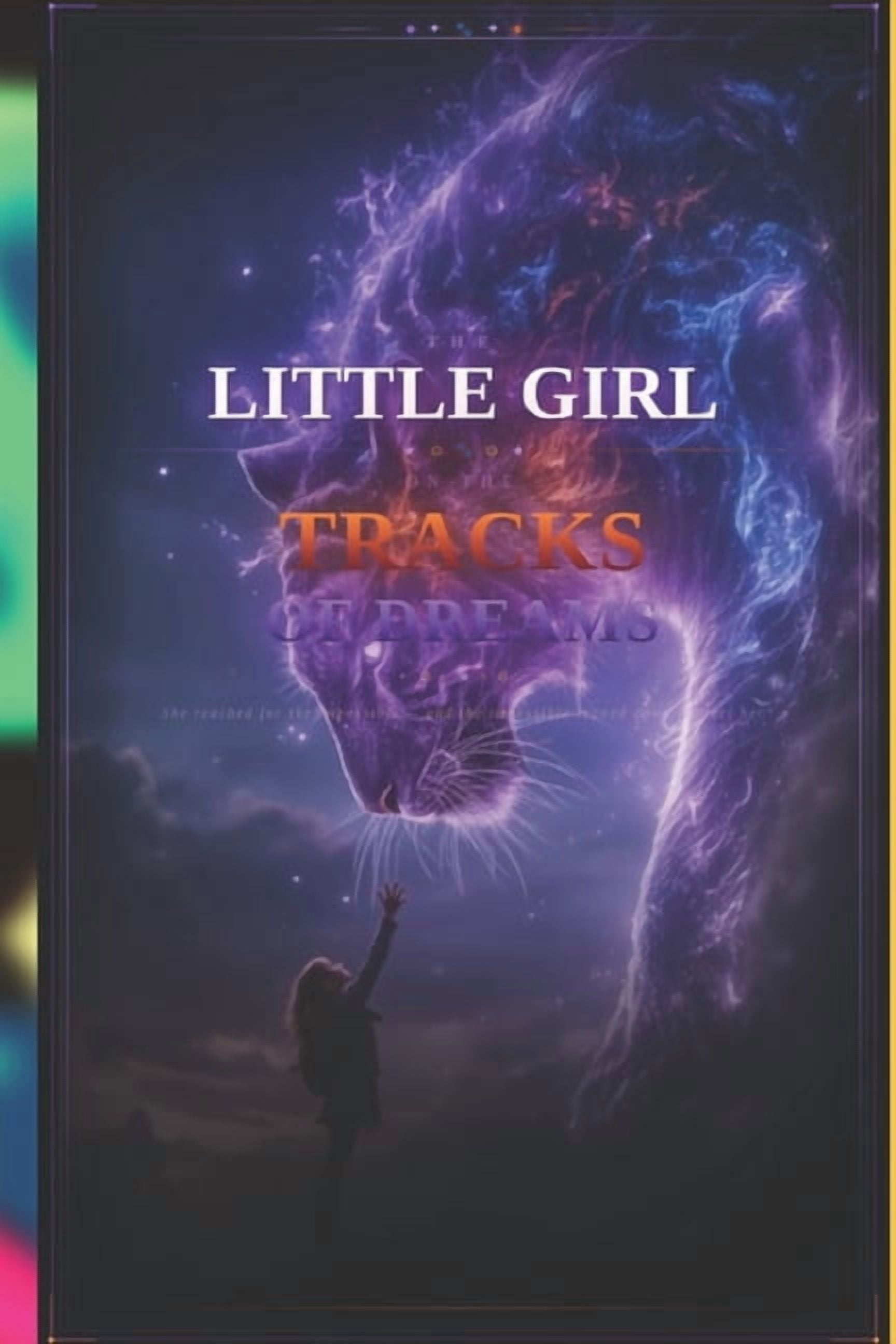 The Little Girl on theTracks of Dreams, (Paperback)
