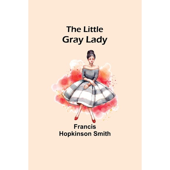 The Little Gray Lady, (Paperback)
