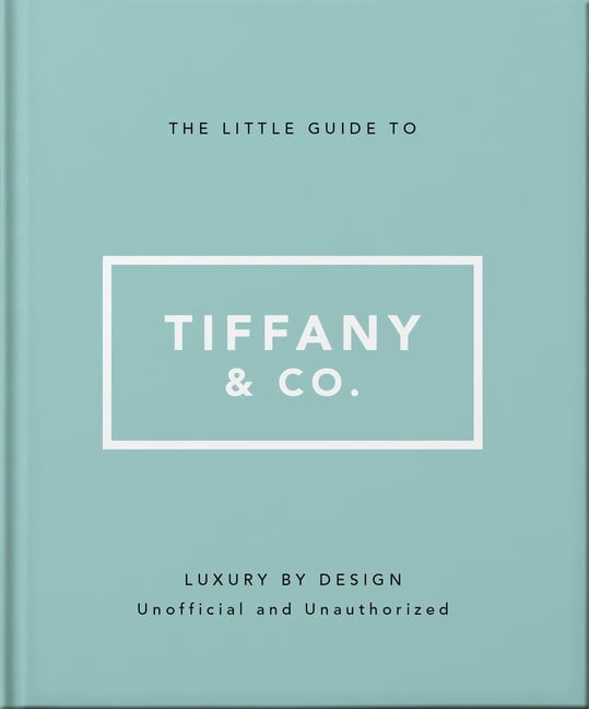 The Little Guide to Tiffany & Co., (Hardcover)