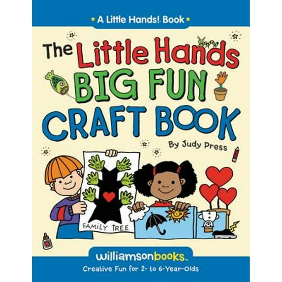 Pre-Owned The Little Hands Big Fun Craft Book (Williamson Little Hands Series) (Paperback) 0824968271 9780824968274