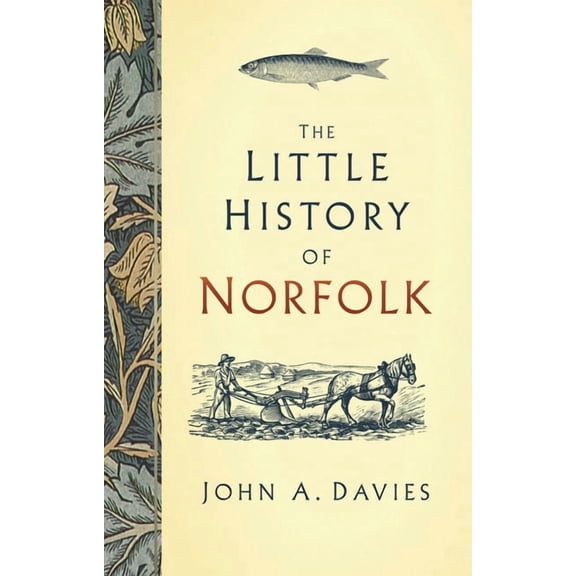 The Little History of Norfolk (Hardcover)