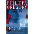 thumbnail image 1 of Pre-Owned The Little House (Paperback) by Philippa Gregory, 1 of 1