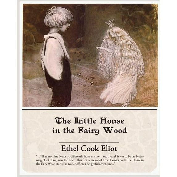 The Little House in the Fairy Wood, (Paperback)