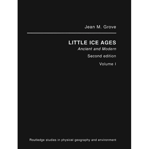 The Little Ice Age (Edition 2) (Paperback)