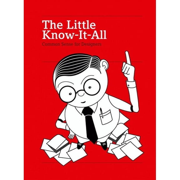 The Little Know-It-All (Hardcover)
