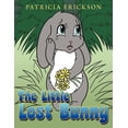 thumbnail image 1 of The Little Lost Bunny, (Paperback), 1 of 1