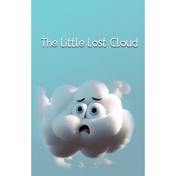 The Little Lost Cloud, (Paperback)