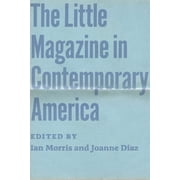 The Little Magazine in Contemporary America, Paperback