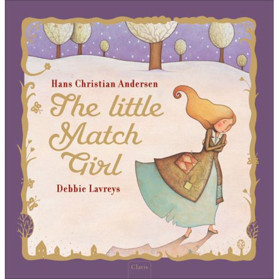 Pre-Owned The Little Match Girl (Hardcover) 1605370088 9781605370088
