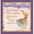 thumbnail image 1 of Pre-Owned The Little Match Girl, 9781605370088, 1605370088, Hardcover,, 1 of 1