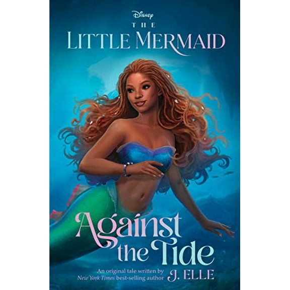 Pre-Owned The Little Mermaid: Against the Tide (Hardcover) 1368077226 9781368077224
