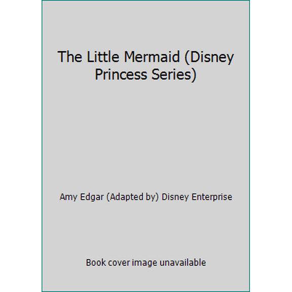 Pre-Owned The Little Mermaid (Disney Princess Series) (Hardcover) 1435126742 9781435126749