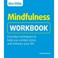 thumbnail image 1 of The Little Mindfulness Workbook (Paperback), 1 of 1