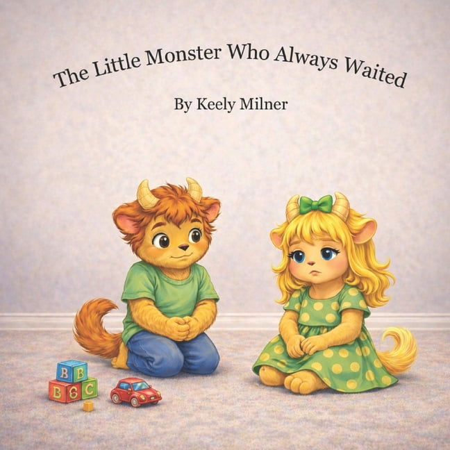 The Little Monster Who Always Waited, (Paperback)