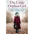 thumbnail image 1 of Pre-Owned The Little Orphan Girl : The Heartbreaking and Gripping Journey of an Irish Orphan 9781786816481 Used, 1 of 1