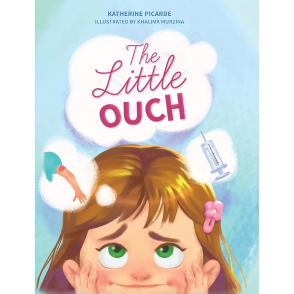 The Little Ouch (Hardcover)