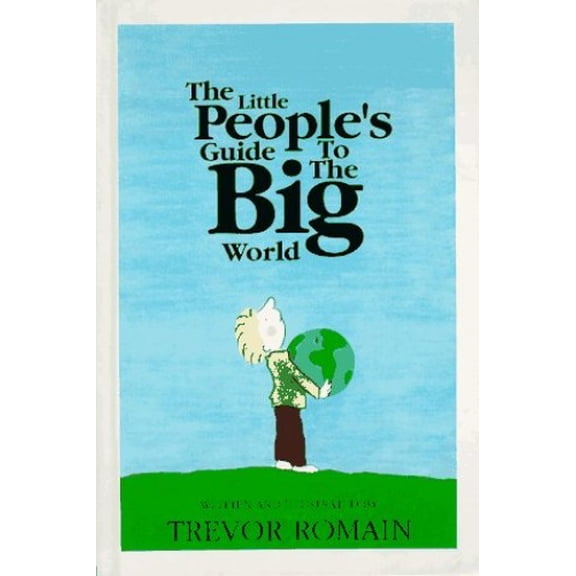 Pre-Owned Little Peoples Guide to the Big World (Childrens Plays & Poetry) (Hardcover) 1880092042 9781880092040