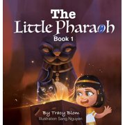 The Little Pharaoh Adventure Series, Hardcover