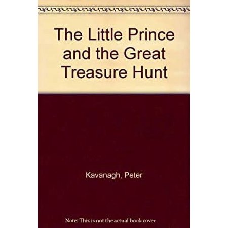 Pre-Owned The Little Prince and the Great Treasure Hunt Paperback