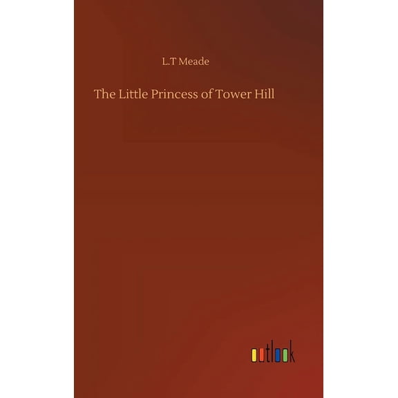The Little Princess of Tower Hill (Hardcover)