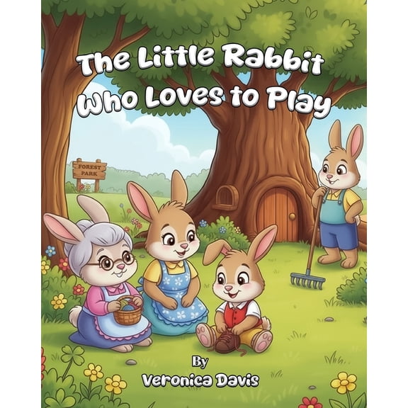 The Little Rabbit Who Loves to Play, (Paperback)