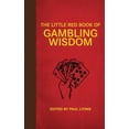 thumbnail image 1 of Pre-Owned The Little Red Book of Gambling Wisdom (Hardcover) 1616083921 9781616083922, 1 of 1