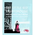 thumbnail image 1 of Pre-Owned The Little Red Lighthouse and the Great Gray Bridge (Hardcover) 0152470409 9780152470401, 1 of 1