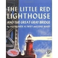 thumbnail image 1 of Pre-Owned The Little Red Lighthouse and the Great Gray Bridge (Paperback) 0152045732 9780152045739, 1 of 1