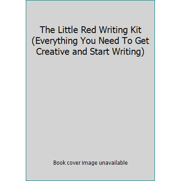 Pre-Owned The Little Red Writing Kit (Everything You Need To Get Creative and Start Writing) (Unknown) 1435141466 9781435141469