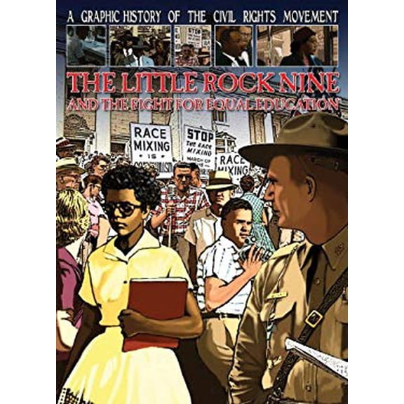Pre-Owned The Little Rock Nine and the Fight for Equal Education (Library Binding) 1433974835 9781433974830