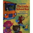 thumbnail image 1 of Pre-Owned The Little School Bus (Hardcover) 0735816468 9780735816466, 1 of 1