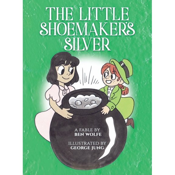 The Little Shoemaker's Silver, (Hardcover)