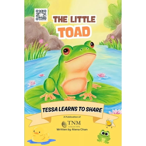 The Little Toad: Tessa learns to share, (Paperback)