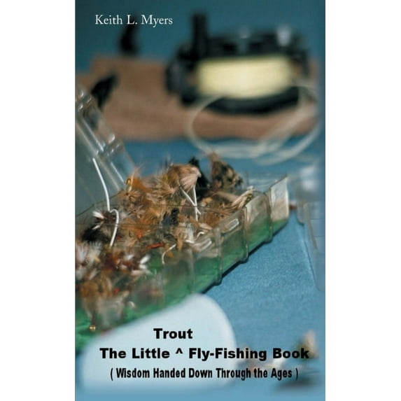 The Little Trout Fly-Fishing Book (Paperback)