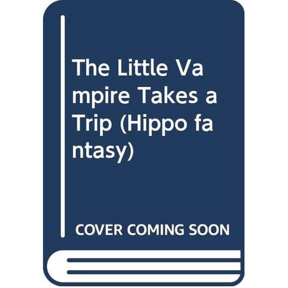Pre-Owned The Little Vampire Takes a Trip (Hippo fantasy) Paperback