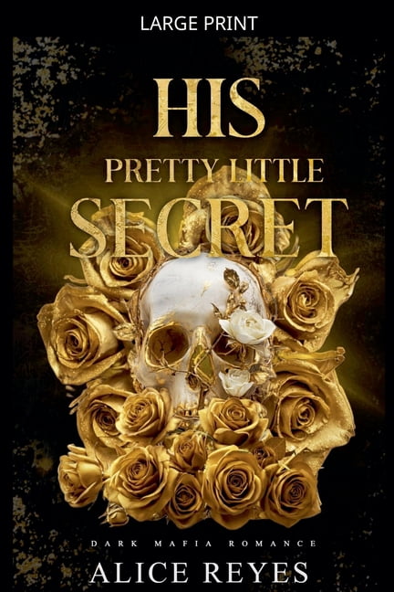 The Little Vices His Pretty Little Secret: Dark Mafia Romance, Book 1, (Paperback)