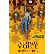 The Little Voice A Rebellious Novel, Paperback