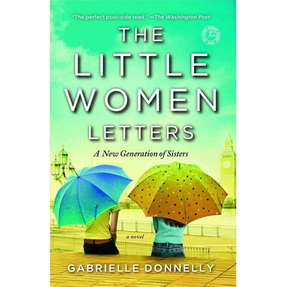 The Little Women Letters : A Novel (Paperback)