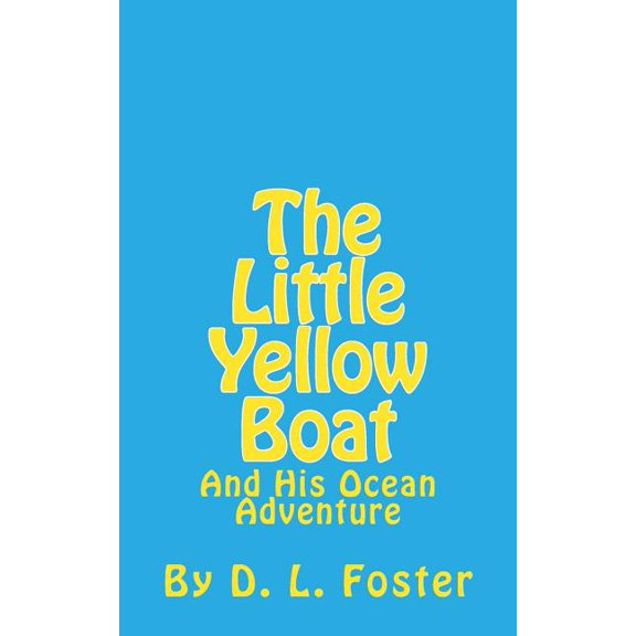 The Little Yellow Boat (Paperback)