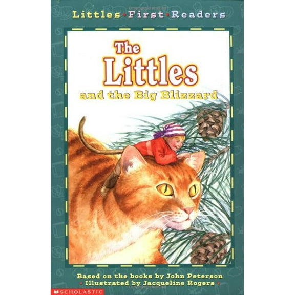 Pre-Owned Littles First Readers #03: The Littles And The Big Blizzard (Paperback) 0439203031 9780439203036