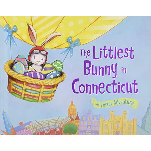Pre-Owned The Littlest Bunny in Connecticut: An Easter Adventure Paperback