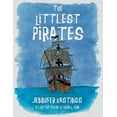 thumbnail image 1 of The Littlest Pirates, (Paperback), 1 of 1