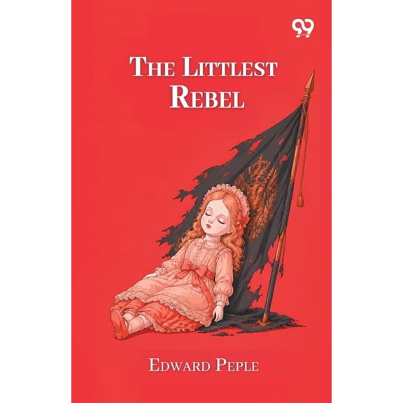 The Littlest Rebel, (Paperback)