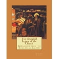 thumbnail image 1 of The Liturgical Legacy of the Church: Introduction to Ecclesial Latin (Paperback) by Mary M Jones, Margaret A Jones, 1 of 1