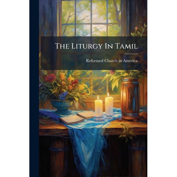 The Liturgy In Tamil (Paperback)