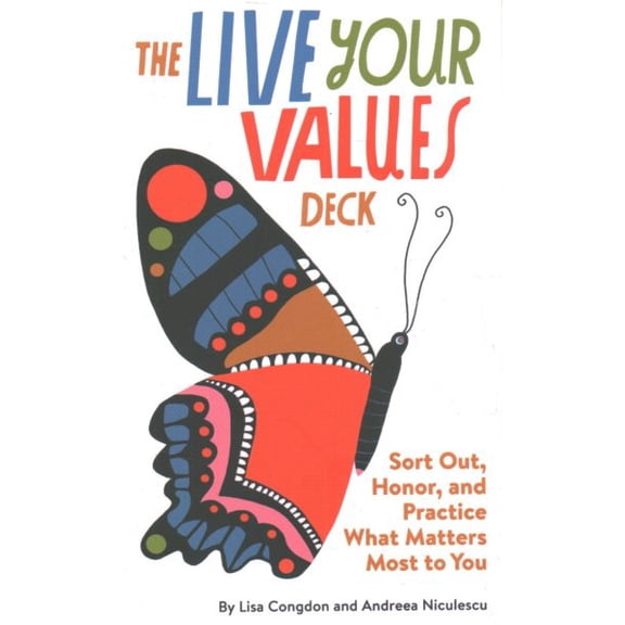 Pre-Owned The Live Your Values Deck: Sort Out, Honor, and Practice What Matters Most to You, 9781797206127, 1797206125, Paperback,