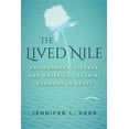thumbnail image 1 of The Lived Nile: Environment, Disease, and Material Colonial Economy in Egypt, (Paperback), 1 of 1